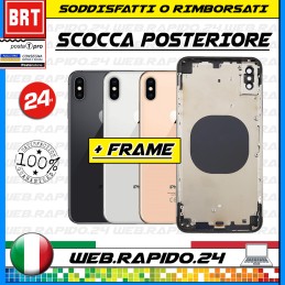 BACK COVER SCOCCA POSTERIORE VETRO+FRAME COMPLETA PER APPLE IPHONE XS MAX