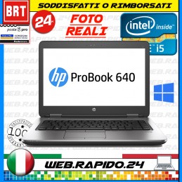 PC NOTEBOOK PORTATILE HP PROBOOK 640 G2 14" i5-6300U RAM 4 GB SSD 128GB WIN 10